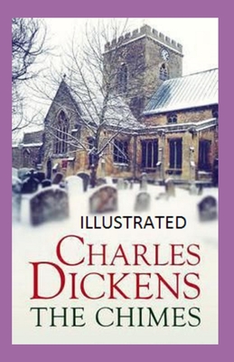 The Chimes Illustrated
