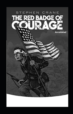 The Red Badge of Courage Annotated