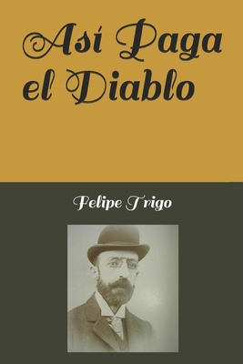 Así Paga el Diablo