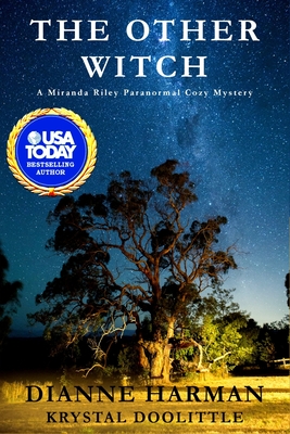 The Other Witch: A Miranda Riley Paranormal Cozy Mystery