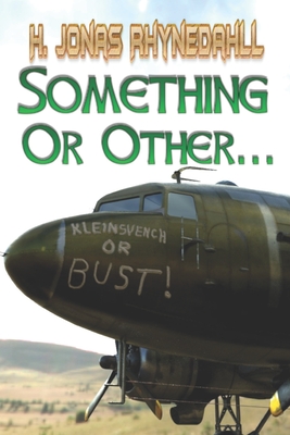 Something Or Other...: An Unwanted Odyssey Part II