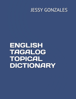 English Tagalog Topical Dictionary