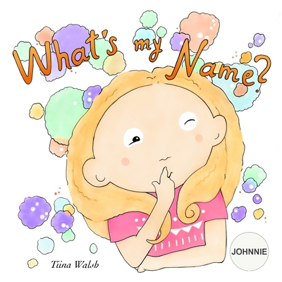 What's My Name? JOHNNIE