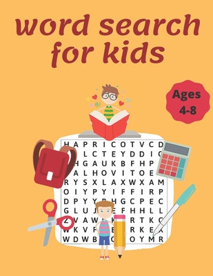 Word search for Kids Ages 4-8: Puzzles Word Search Books for Kids, 30 Puzzles Book Game