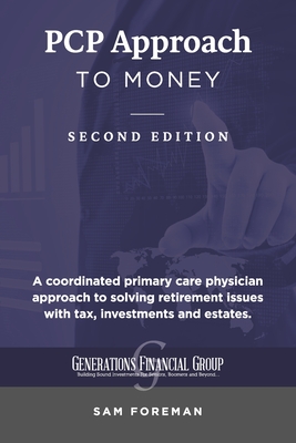 PCP Approach to Money: Finding the Courage You Need to Control Your Own Retirement