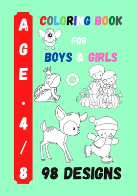 Coloring Book for Boys and Girls: Kids Coloring Activity