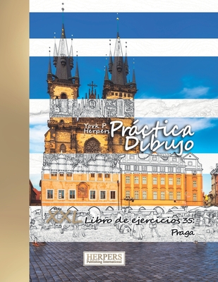 Práctica Dibujo - XXL Libro de ejercicios 35: Praga