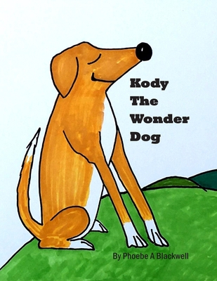 Kody The Wonder Dog
