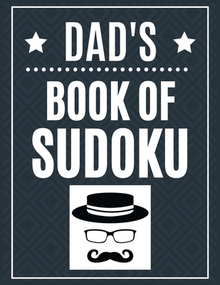 Dad's Book of Sudoku: If you're looking for a brain-stimulating, screen-free activity, this is the best Sudoku books for you