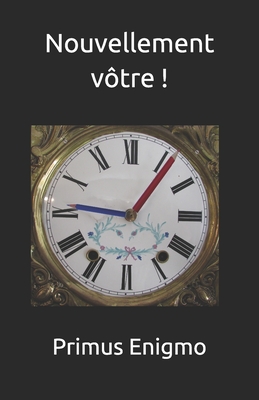 Nouvellement vôtre !