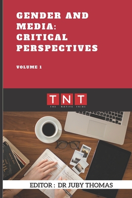 Gender and Media: Critical Perspectives