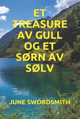 Et Treasure AV Gull Og Et S�rn AV S�lv