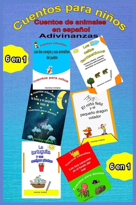 Cuentos para niños 6 en 1 Cuentos de animales en español Adivinanzas