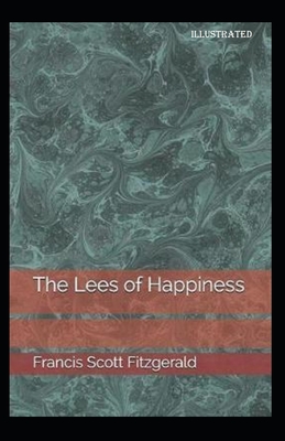 The Lees of Happiness Illustrated