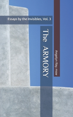 The Armory: Essays by the Invisibles, Vol. 3