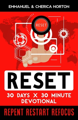 Reset: 30 Days X 30 Minutes Devotional
