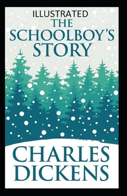 The Schoolboy's Story Illustrated