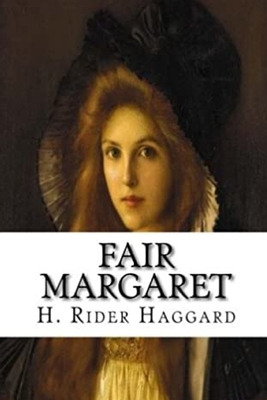 Fair Margaret
