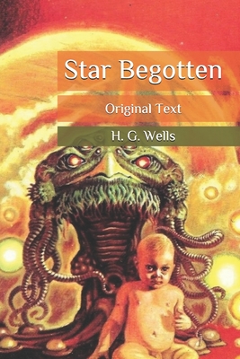 Star Begotten: Original Text