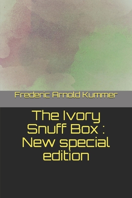 The Ivory Snuff Box: New special edition
