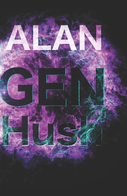Nex: GEN Trinity Hush: Chapter One