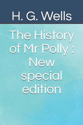 The History of Mr Polly: New special edition