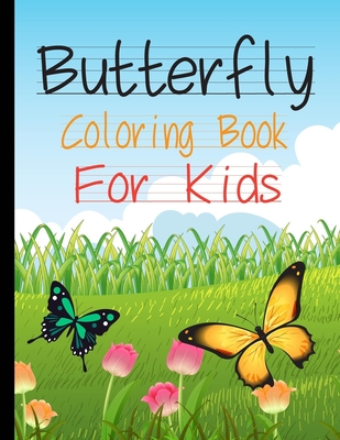 Butterfly Coloring Book For KIds: A Fun Kid Workbook Game For Learning, Moths Coloring, Dot to Dot, Mazes, Word Search and More, Butterfly Coloring Bo
