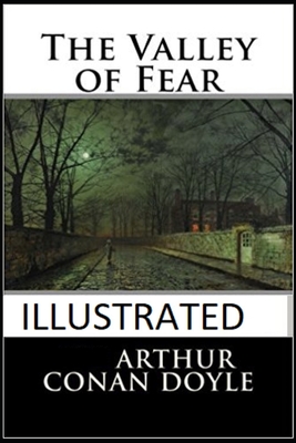 The Valley of Fear Illustrated