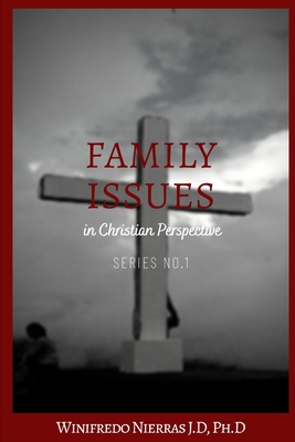 Family Issues in Christian Perspective