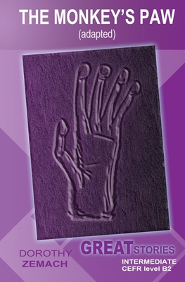 The Monkey's Paw (Adapted): Great Stories: Intermediate