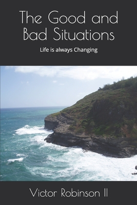 The Good and Bad Situations