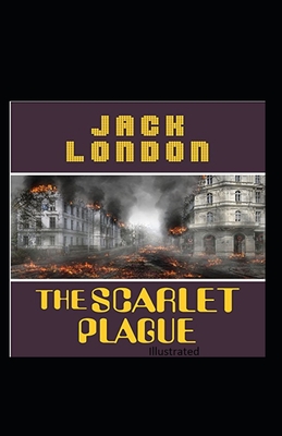 The Scarlet Plague Illustrated