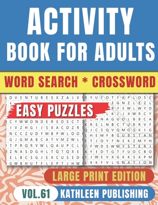 Crossword Word Search Puzzle Books for adults: Wordsearch Game Activity book for senior Large Print - Improve your brain with this Puzzle Book - Perfe (Large Print Edition)