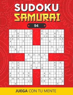 Sudoku Samurai 94: Collection de 100 Sudokus Samouraï pour Adultes - Facile et Difficile - Idéal pour augmenter la mémoire et la logique