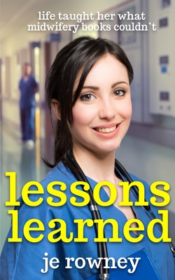 Lessons Learned: life taught her what midwifery books couldn't