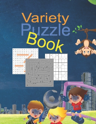 Variety puzzle book: kids the activities are organized in Variety puzzle book packs for kids, for ages 6-12, This little book is packed wit