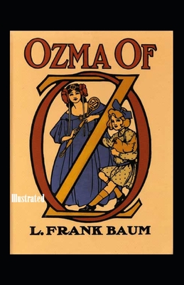 Ozma of Oz Illustrated