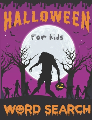 Halloween Word Search For Kids: Activity Book With Pictures and Key Answers For Kids Ages 8-12 - Large Print Themed Book - Original Spooky Puzzle Book