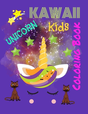 kawaii unicorn kids coloring book: Cute Kawaii Coloring Pages for Kids With Unicorns, birds, fish and a lot of funny designs. Girly Kawaii Gift for Fu