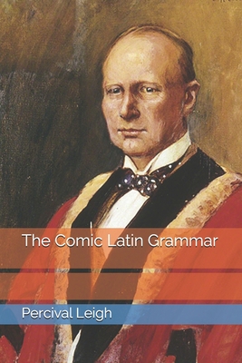 The Comic Latin Grammar