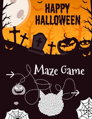 Happy Halloween Maze Game: Maze game book for adults, complicate and fun for all ages.