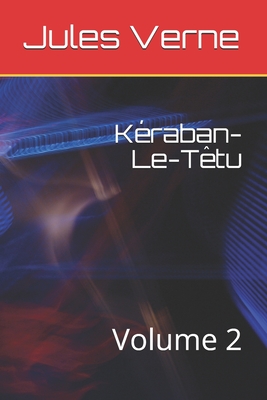 K�raban-Le-T�tu: Volume 2