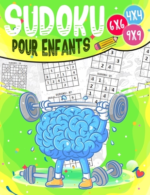 Sudoku pour enfants: niveau facile, moyen et difficile, avec instructions et solutions