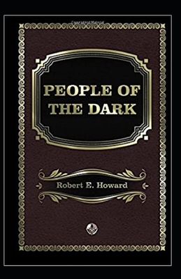 People of the Dark Annotated