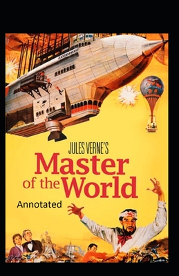 Master of the World Original Edition (Annotated)