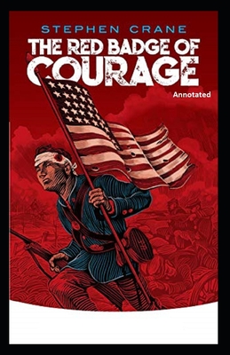 The Red Badge of Courage Annotated