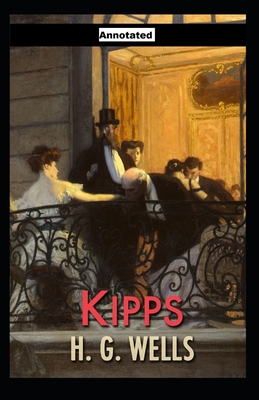 Kipps Annotated