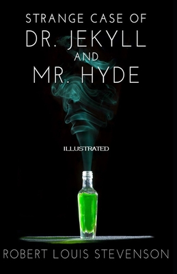 Strange Case of Dr Jekyll and Mr Hyde Illustrated