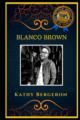 Blanco Brown: An American Singer, the Original Anti-Anxiety Adult Coloring Book