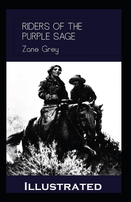Riders of the Purple Sage Illustrated